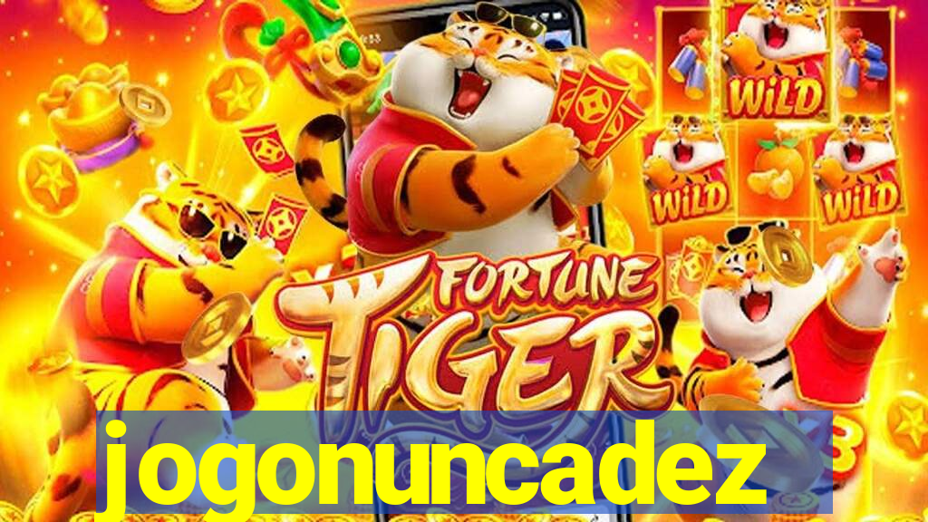 jogonuncadez