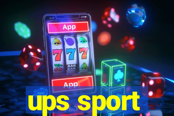 ups sport
