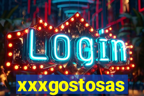 xxxgostosas