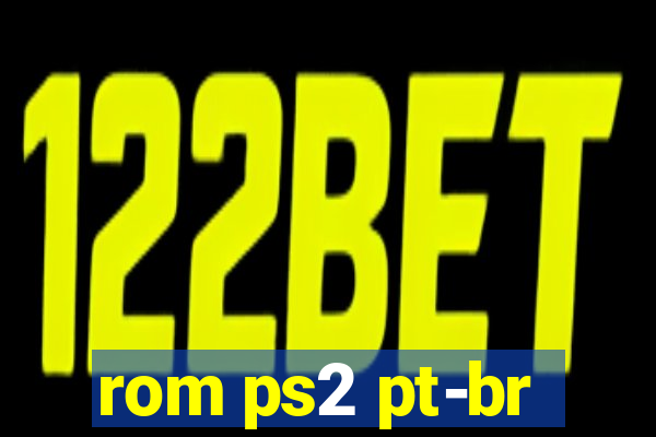 rom ps2 pt-br