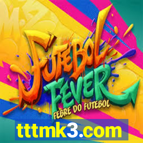 tttmk3.com