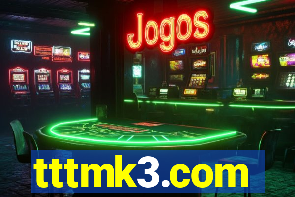tttmk3.com