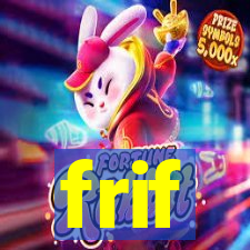 frif