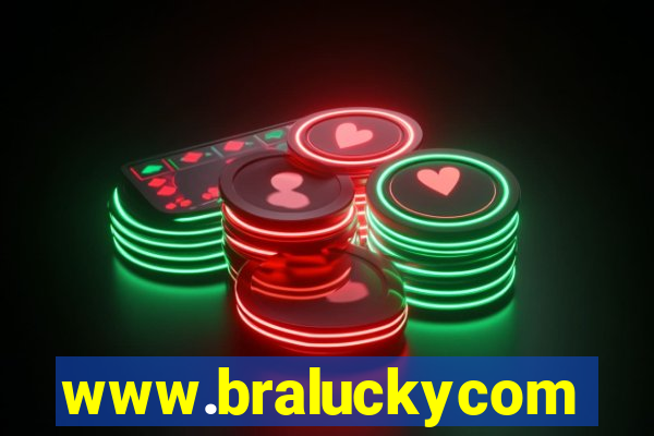 www.braluckycom