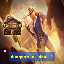 dungeon ni deai 1 temporada dublado