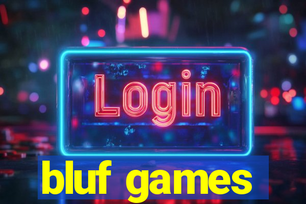 bluf games