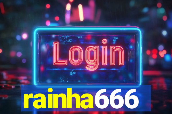 rainha666