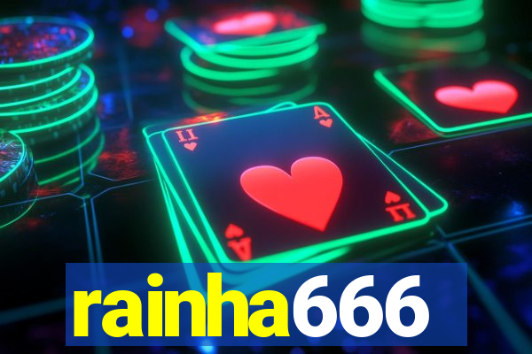 rainha666