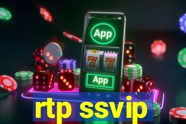 rtp ssvip