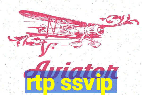 rtp ssvip