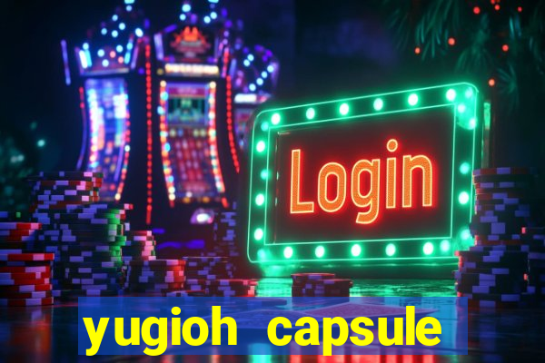 yugioh capsule monster coliseum fusion and evolution list