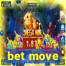 bet move