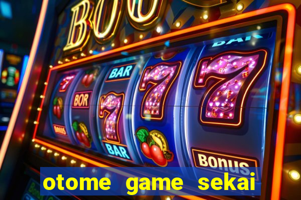 otome game sekai dublado download