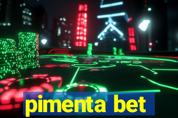 pimenta bet