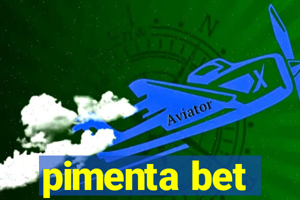 pimenta bet