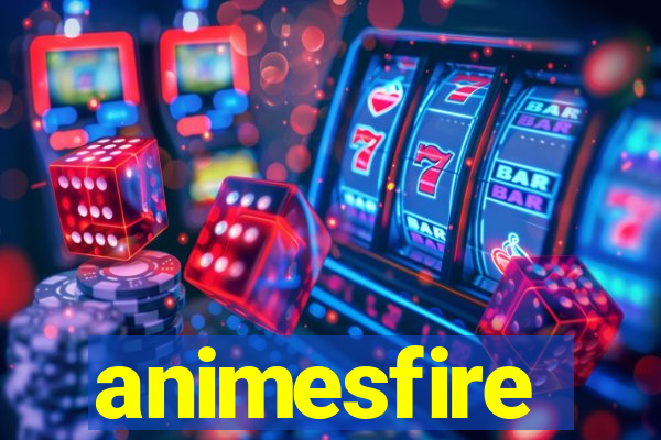 animesfire