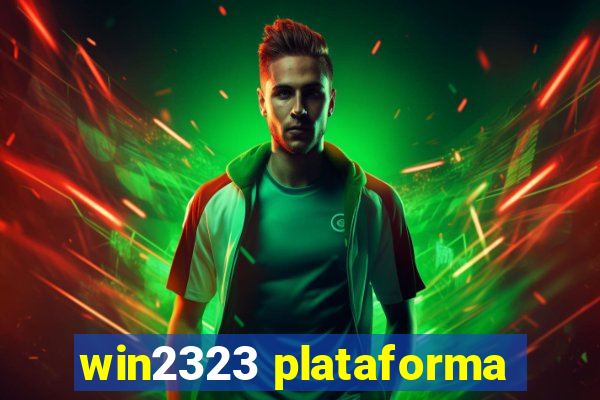 win2323 plataforma