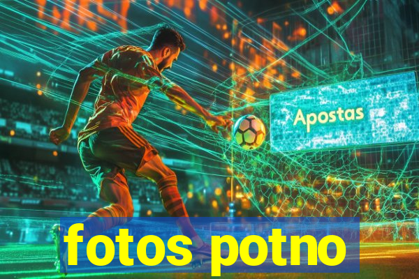 fotos potno