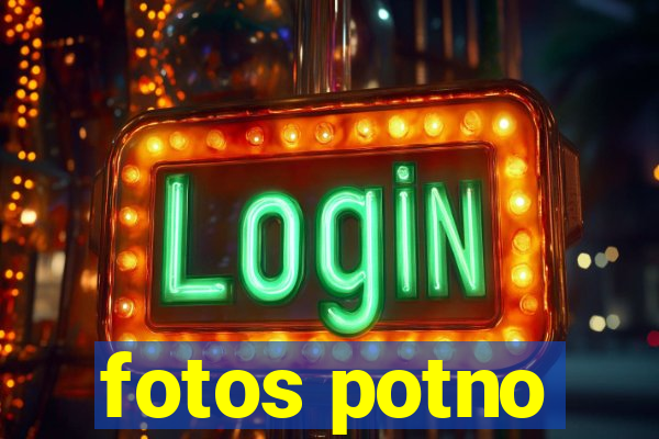 fotos potno