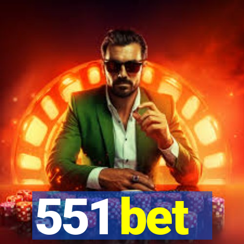 551 bet