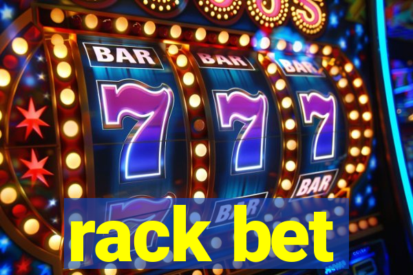 rack bet