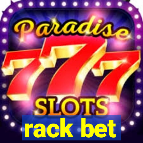 rack bet