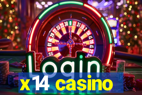 x14 casino