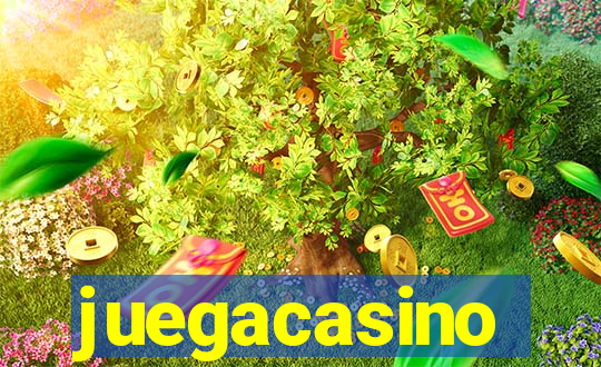 juegacasino
