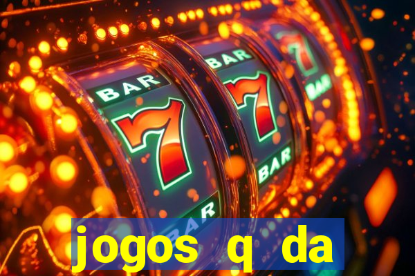 jogos q da dinheiro de verdade