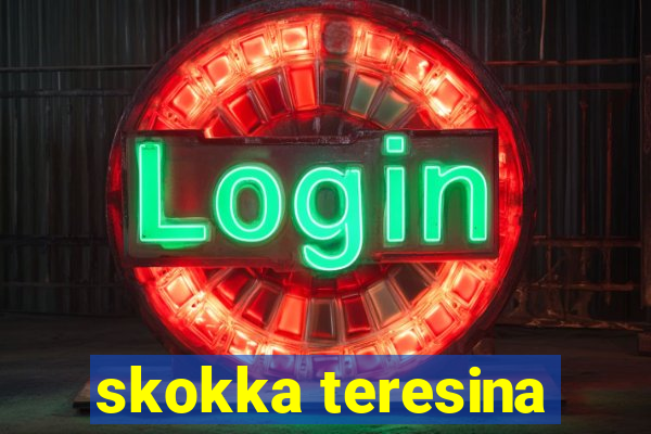 skokka teresina