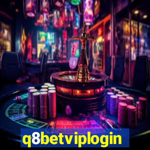 q8betviplogin
