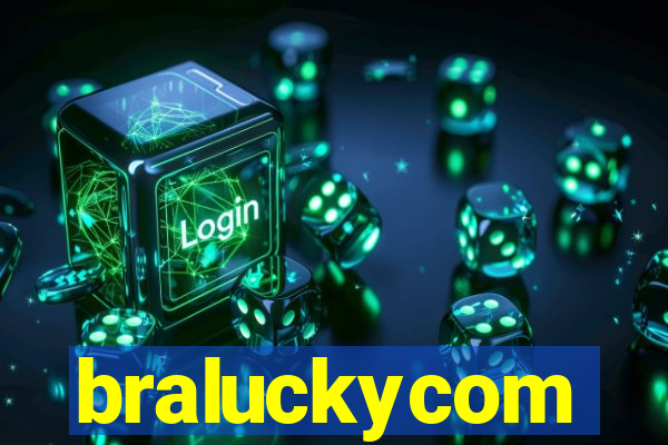 braluckycom
