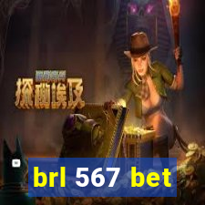 brl 567 bet