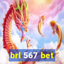 brl 567 bet