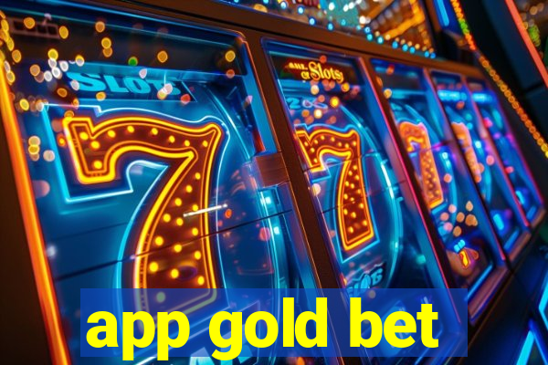 app gold bet
