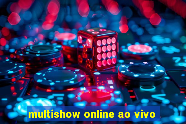 multishow online ao vivo