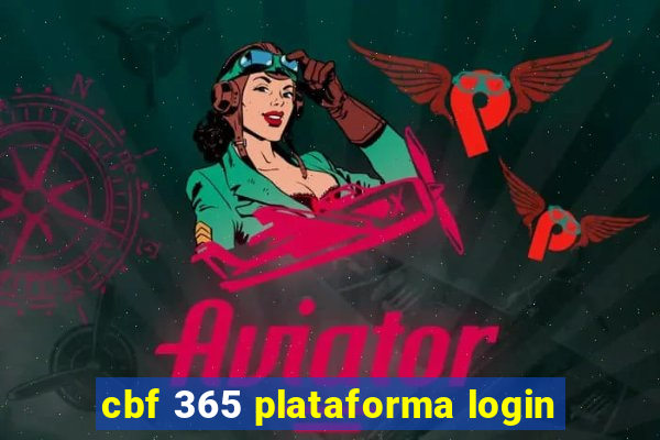 cbf 365 plataforma login
