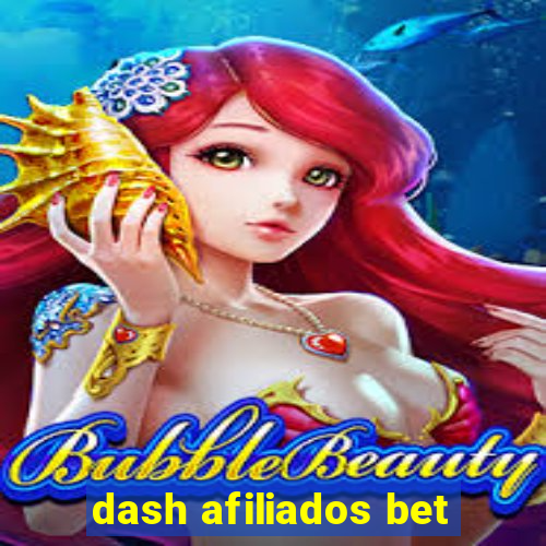 dash afiliados bet