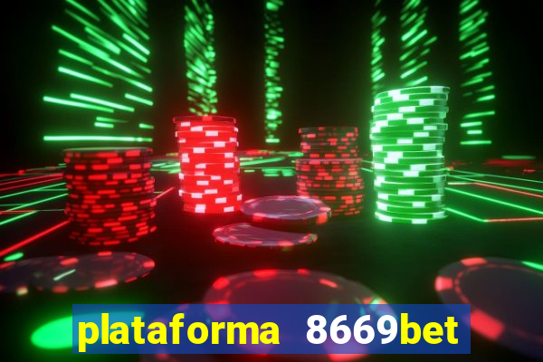 plataforma 8669bet é confiável