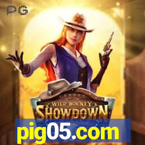 pig05.com