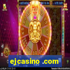 ejcasino .com