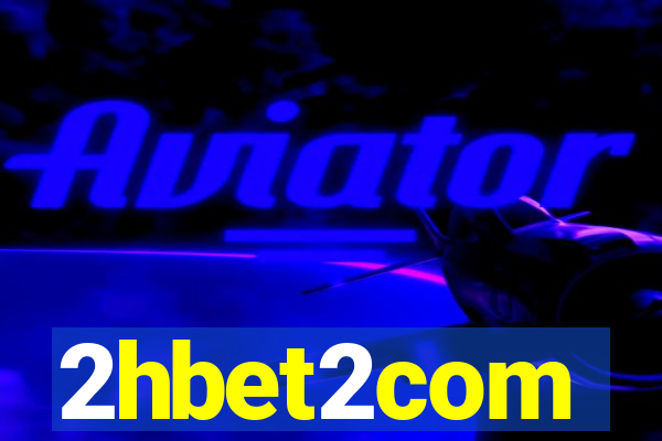 2hbet2com