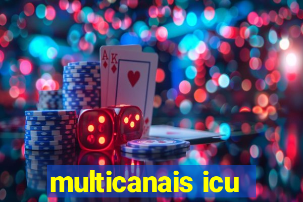 multicanais icu