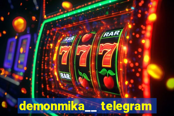 demonmika__ telegram