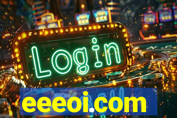 eeeoi.com