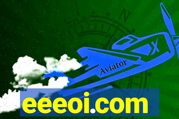 eeeoi.com