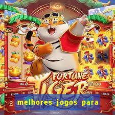melhores jogos para android de todos os tempos