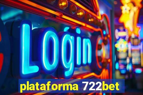 plataforma 722bet