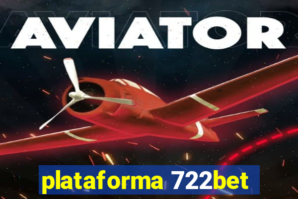 plataforma 722bet