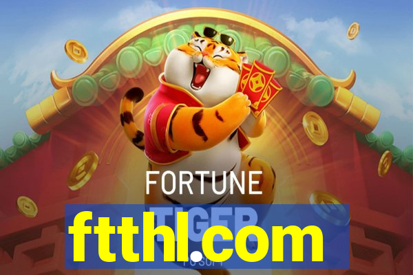 ftthl.com